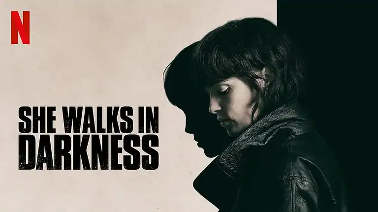 She Walks in Darkness